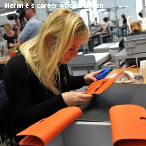 Herm è s career of craftsmen